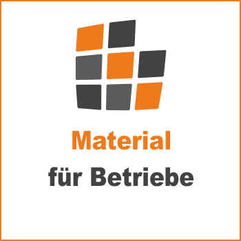 Material für Betriebe